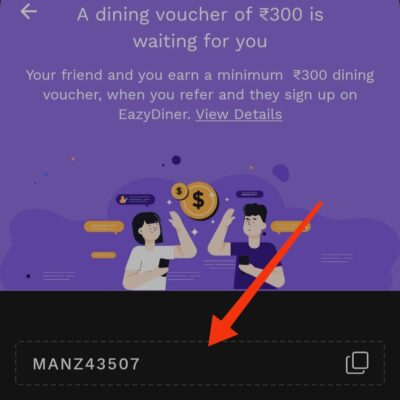 Eazydiner referral code is MANZ43507. Get ₹300 Off Coupon 1 Eazydiner referral code