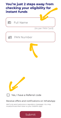 Enter Stashfin Referral code 