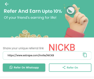 Extrape Referral Code is "NICKB". Share , Refer and Earn 1 Extrape Referral Code