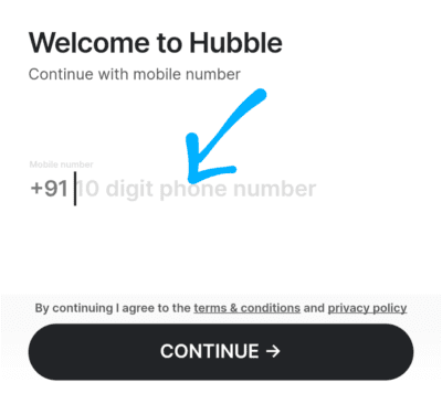 Hubble Referral Code is MANJ357E. Get Extra 2.5% Off + Refer 2 Enter Your Mobile number